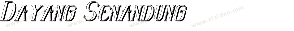 Dayang Senandung字体转换
